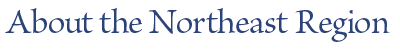 About the Northeast Region