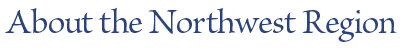 About the Northwest Region